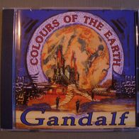 CD Gandalf - Colours Of The Earth [SATTVA-Gold-CD] NEUwertig !!!