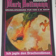 Mark Hellmann (Bastei) Nr. 39 * Ich jagte den Drachendämon* RAR
