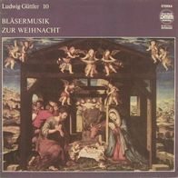 Ludwig Güttler - 10 - Bläsermusik Zur Weihnacht