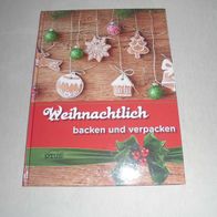 Weihnachtlich backen und verpacken