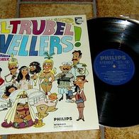 DIE Travellers 12“ LP JUBEL TRUBEL Travellers!