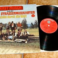 ERNST MOSCH 12" LP WIR ZIEHN DURCH DIE WELT deutsche Telefunken von 1979