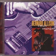 Bernard Allison " Times Are Changing " CD (1998)