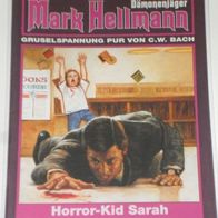 Mark Hellmann (Bastei) Nr. 42 * Horror-Kid Sarah* RAR