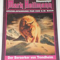 Mark Hellmann (Bastei) Nr. 45 * Der Berserker von Trondheim* RAR