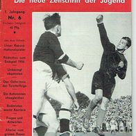 Halb Zeit 6/1. Jahrgang von 1956 Verlag Kelter