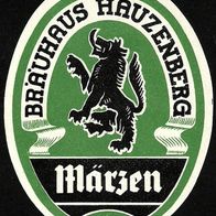 ALT ! Bieretikett "Märzen" Bräuhaus Hauzenberg Lkr. Passau Niederbayern Bayern