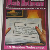 Mark Hellmann (Bastei) Nr. 53 * 13 Stunden Todesangst* RAR