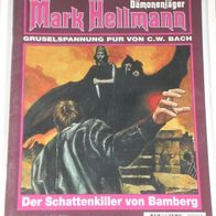Mark Hellmann (Bastei) Nr. 56 * Der Schattenkiller von Bamberg* RAR