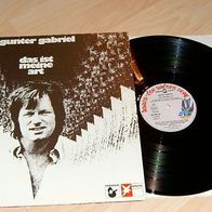 GUNTER Gabriel 12" LP DAS IST MEINE ART von 1974 deutsche Hansa