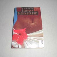 Rowohlt Lesebuch Blüten der Lust