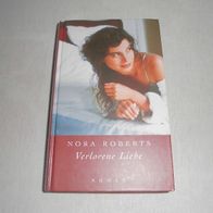 Nora Roberts - Verlorene Liebe