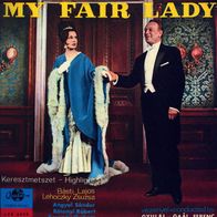 Loewe Frederik - My Fair Lady LP Ungarn
