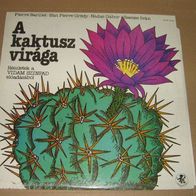 Barillet/ Gredy - Cactus Flower / Fleur de cactus LP Ungarn