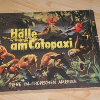 Hölle am Cotopaxi - Sammelbildalbum Margarinefabrik Mohr/ Hamburg 1953