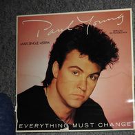 Paul Young Everything must change 12 " Maxi