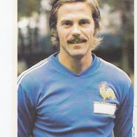 Bergmann Fußball WM 1978 Lopez Frankreich Nr 72