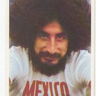 Bergmann Fußball WM 1978 Cuellar Mexiko Nr 158