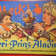 Orginal " Mecki bei Prinz Aladin", Hammrich u. Lesser...1. Auflage.50er Jahre