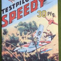 Comic Ju-Ju Heft Testpilot Speedy Heft Nr. 7 Jäger und Gejagte