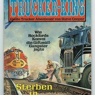 Trucker King Nr. 12 Sterben in Westwood von Steve Cooper Bastei Verlag
