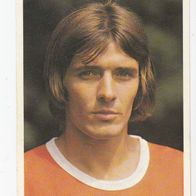 Bergmann Unsere Fussballstars 73/74 Rolf Bauerkämper Fortuna Köln Nr 262