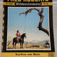 Fred Roberts (Moewig) Nr. 39 * Narben am Hals* REG Boulter
