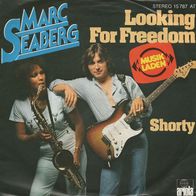7" Single von Marc Seaberg - Looking For Freedom