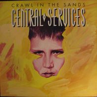Central Services - crawl in the sands - LP - 1990 - CH