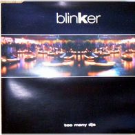 Blinker - Too Many DJs (1997) Maxi CD Topzustand