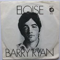 Barry Ryan: Eloise / Love, I almost found you, Single, 1968, siehe Infos