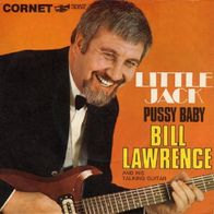Bill Lawrence And His Talking Guitar - Little Jack - 7" - Cornet 3052 (D)