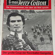 Jerry Cotton (Bastei) Nr. 1065 * Der große Coup der Rannbahn-Gangster* RAR