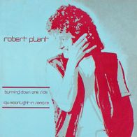Robert Plant - Burning Down One Side - 7" - Swan Song SS 19 429 (D) 1982 Led Zeppelin