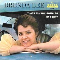 Brenda Lee - I´m Sorry / That´s All You Gotta Do - 7" - Brunswick 12 220 (D) 1960
