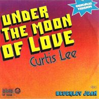 Curtis Lee - Under The Moon Of Love / Beverley Jean - 7"- Charly Records BF 18498 (D)
