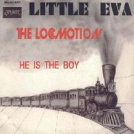 Little Eva - The Locomotion / He Is The Boy - 7" - London DL 20 647 (D) 1963