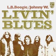 Livin´ Blues - L.B. Boogie / Johnny W. - 7" - Philips 6075 135 (NL) 1971