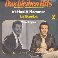 Trini Lopez - If I Had A Hammer / La Bamba - 7" - Reprise REP 14 116 (D) 1971