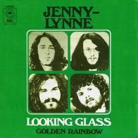 Looking Glass - Jenny-Lynne / Golden Rainbow - 7" - Epic EPC S 1015 (D) 1972