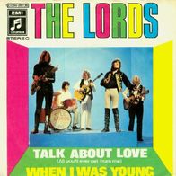 The Lords - Talk About Love / When I Was Young - 7" - Columbia 1C 006-28 738 (D) 1969