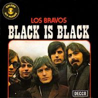 Los Bravos - Black Is Black / Sympathy - 7" - Decca 79.679 (BL)