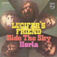 Lucifer´s Friend - Ride The Sky / Horla - 7" - Philips 6003 092 (D) 1970