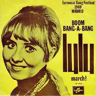 Lulu - Boom Bang A Bang / March - 7" - Columbia DB 8550 (UK) 1969 Eurovision ´69