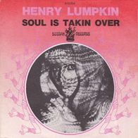 Henry Lumpkin - Soul Is Takin Over / If I Could Make Magic -7"- Buddah 610 004(F)1967