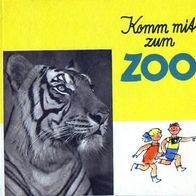 Komm mit zum Zoo / 60iger Jahre, Rarität!