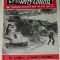 Jerry Cotton (Bastei) Nr. 1223 * Ich gegen den Außerirdischen* RAR