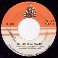 Bubblegum Singers - The old brass wagon US 7" Country