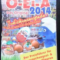 O - Ei - A 2014 Sammlerstück
