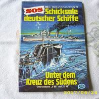 SOS Schicksale Deutscher Schiffe Nr. 73 (Pabel Verlag)